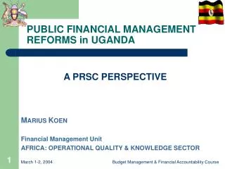 PUBLIC FINANCIAL MANAGEMENT REFORMS in UGANDA