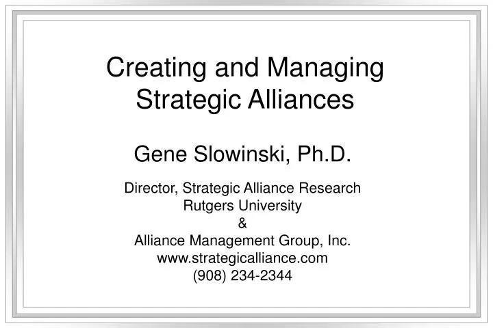 creating and managing strategic alliances