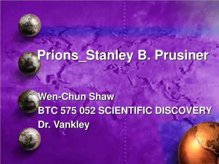 prions stanley b prusiner