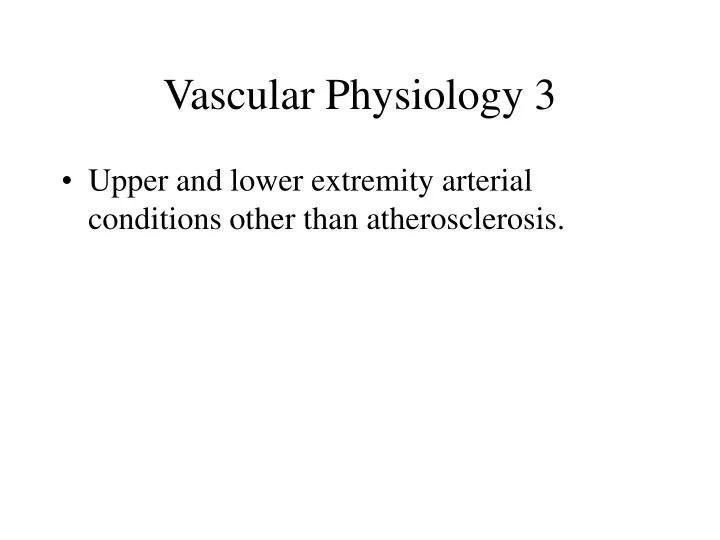 vascular physiology 3