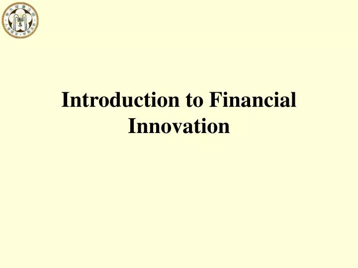 introduction to financial innovation