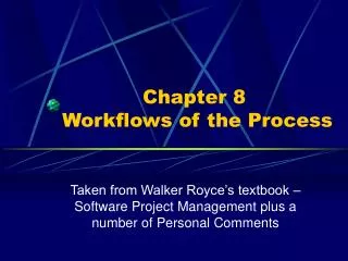 Chapter 8 Workflows of the Process