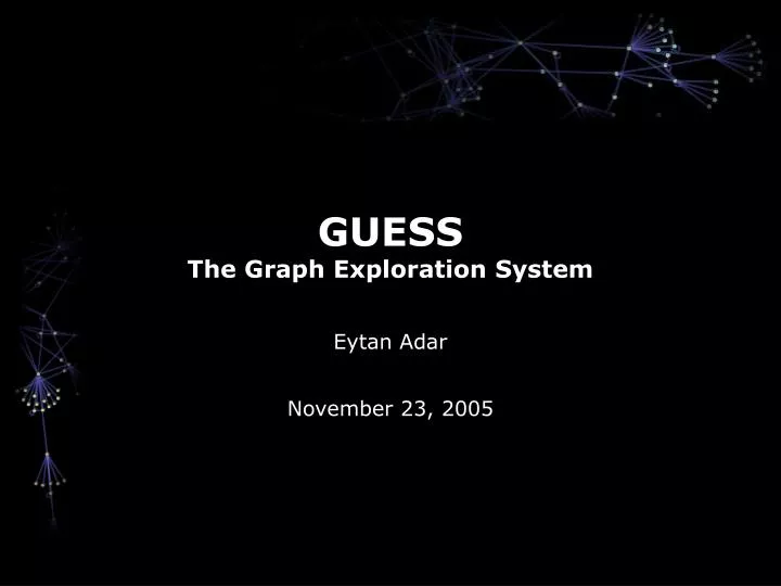 guess the graph exploration system