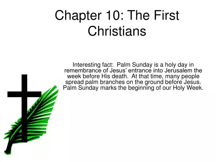 chapter 10 the first christians