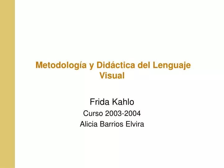 metodolog a y did ctica del lenguaje visual