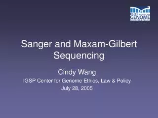 Sanger and Maxam-Gilbert Sequencing