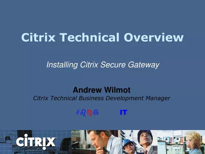 citrix technical overview