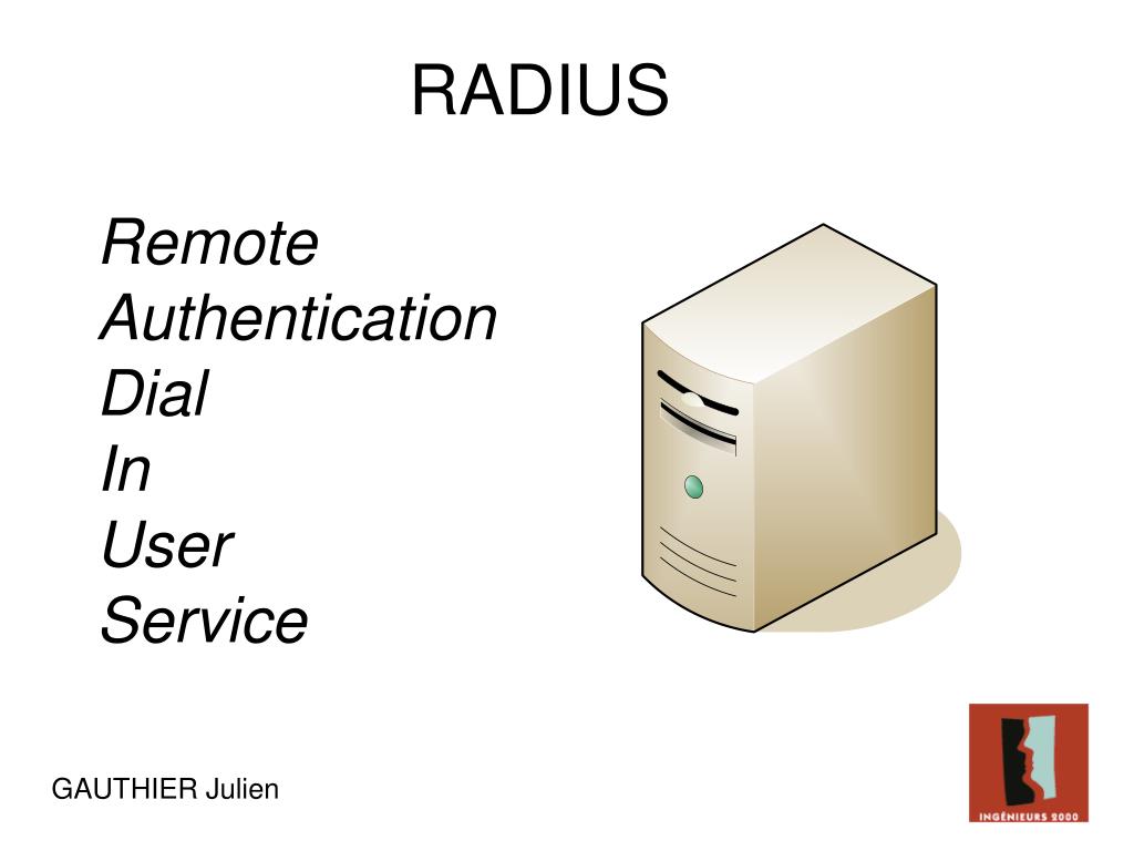 PPT - Remote Authentication Dial In User Service PowerPoint ...