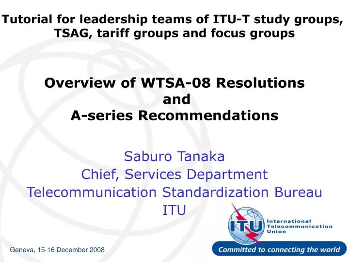 overview of wtsa 08 resolutions and a series recommendations