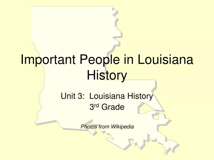 important people in louisiana history