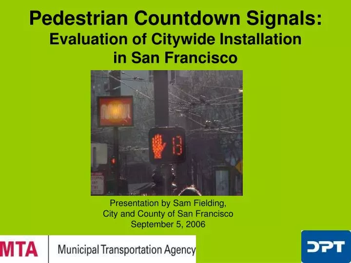 pedestrian countdown signals evaluation of citywide installation in san francisco