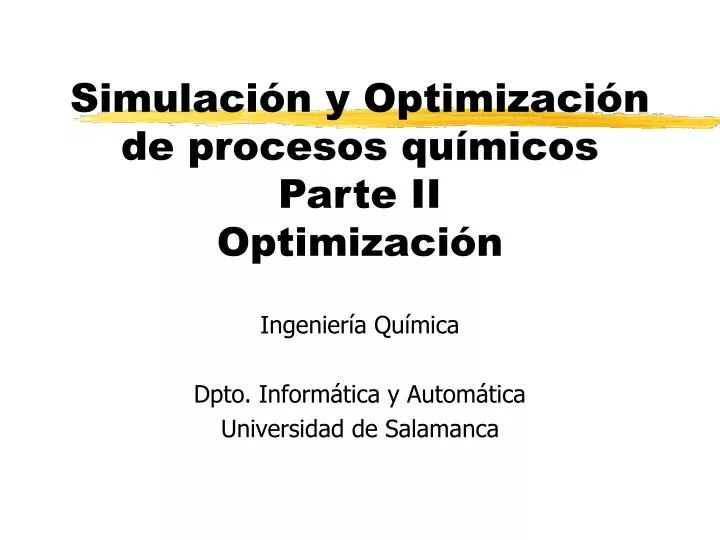 simulaci n y optimizaci n de procesos qu micos parte ii optimizaci n