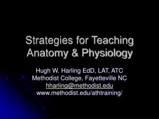 Strategies for Teaching Anatomy &amp; Physiology