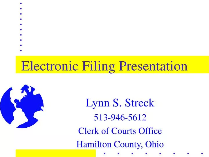 electronic filing presentation