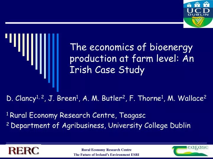 the economics of bioenergy production at farm level an irish case study