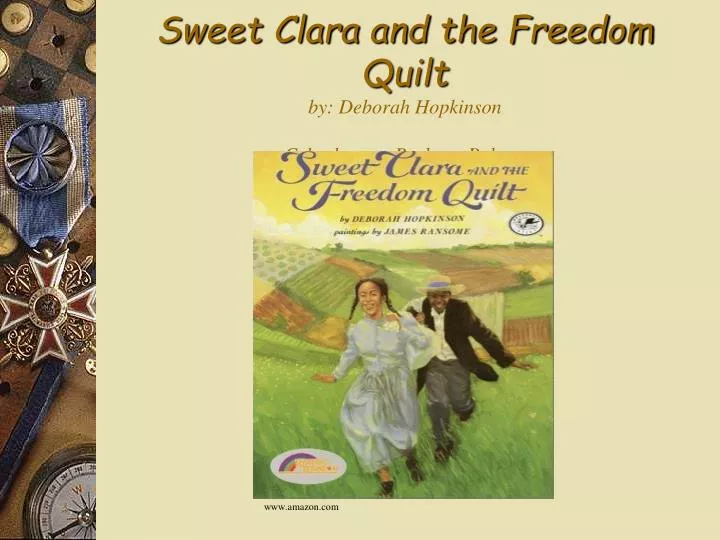 sweet clara and the freedom quilt by deborah hopkinson cyberlesson barbara palmer