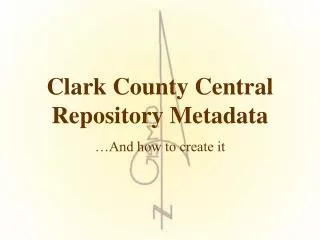 Clark County Central Repository Metadata