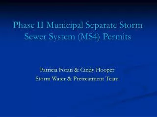 Phase II Municipal Separate Storm Sewer System (MS4) Permits