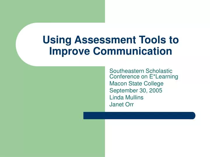 using assessment tools to improve communication