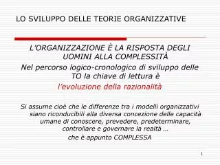 lo sviluppo delle teorie organizzative