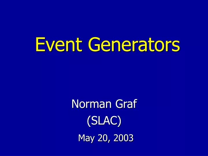 event generators