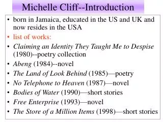 Michelle Cliff--Introduction
