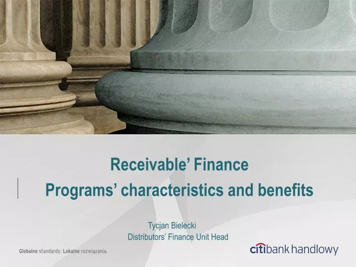 receivable finance programs characteristics and benefits
