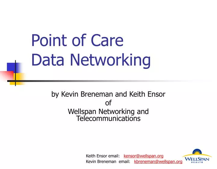 point of care data networking