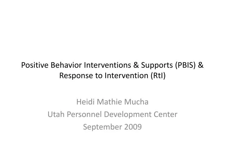 positive behavior interventions supports pbis response to intervention rti