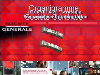 organigramme soci t g n rale