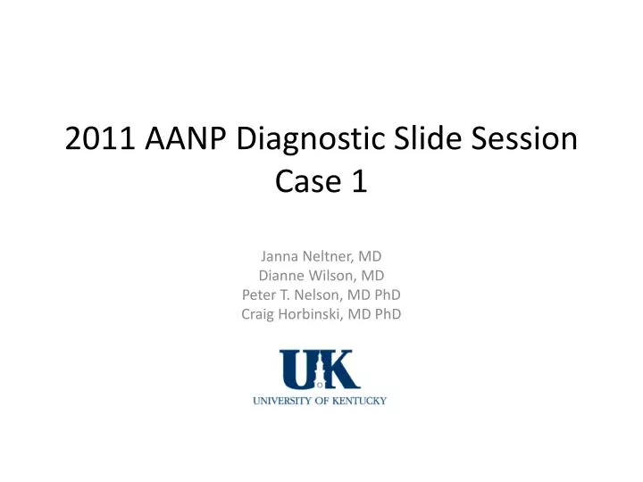 2011 aanp diagnostic slide session case 1