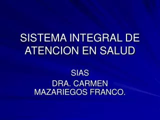 sistema integral de atencion en salud