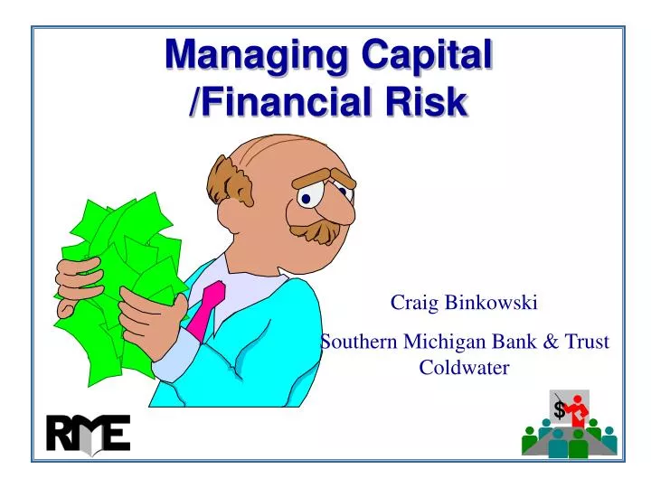 managing capital financial risk