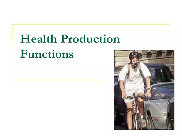 health production functions