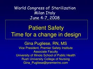 Patient Safety Time for a change in design