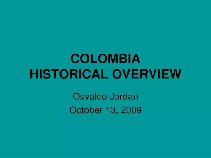 colombia historical overview