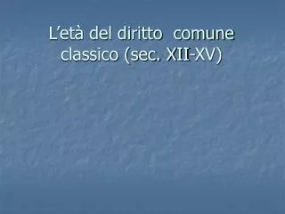 l et del diritto comune classico sec xii xv