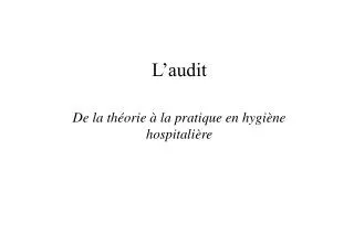 l audit
