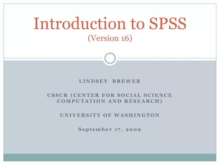 introduction to spss version 16