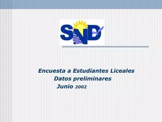 encuesta a estudiantes liceales datos preliminares junio 2002