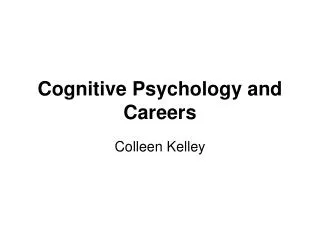 Cognitive Psychology and Careers