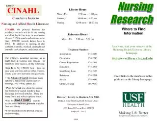 As always, start your research at the Shimberg Health Sciences Library homepage http://www.library.hsc.usf.edu
