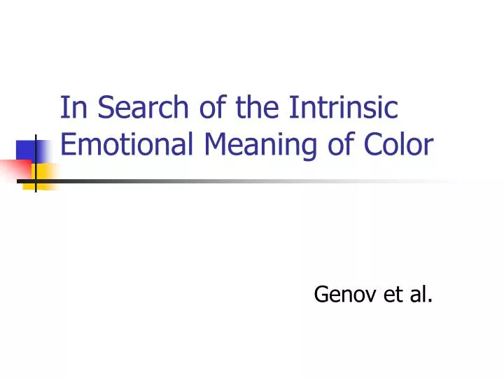 in search of the intrinsic emotional meaning of color