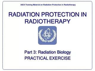 RADIATION PROTECTION IN RADIOTHERAPY