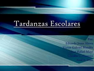 tardanzas escolares