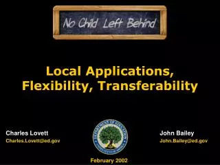 Local Applications, Flexibility, Transferability