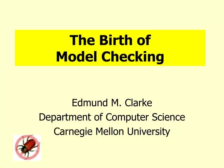 the birth of model checking