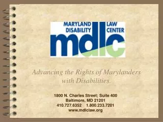 Advancing the Rights of Marylanders with Disabilities.