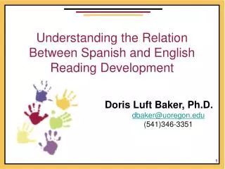 Understanding the Relation Between Spanish and English Reading Development