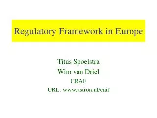 Regulatory Framework in Europe